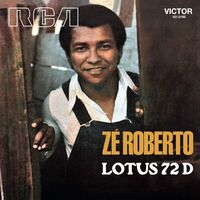 Ze Roberto - Lotus 72 D vinyl cover