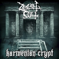 Zealot Cult - Karmenian Crypt vinyl cover