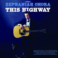Zephaniah Ohora With The 18 Wheelers - This Highway vinyl cover
