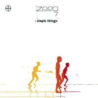 Zero 7 - Simple Things vinyl cover