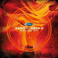 Zero T  &  Beta 2 - Exiles vinyl cover