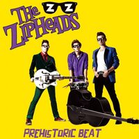 Zipheads - Prehistoric Beat vinyl cover