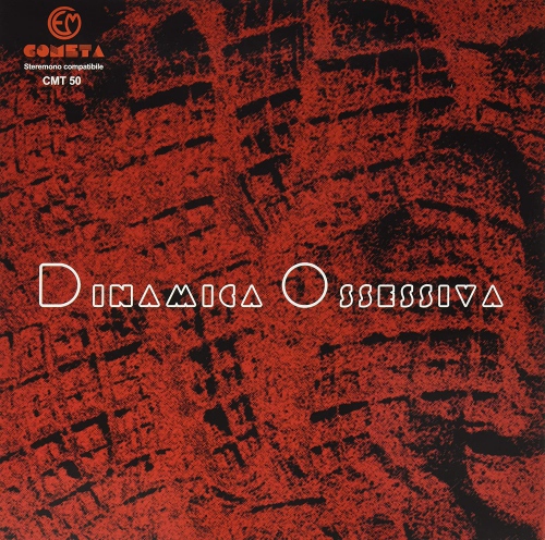 Zito  /  Nadalin - Dinamica Ossessiva vinyl cover