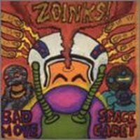 Zoinks! - Bad Move Space Cadet vinyl cover