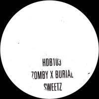 Zomby & Burial - Sweetz vinyl cover