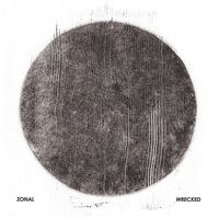Zonal - Wrecked vinyl cover