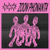 Zoon Phonanta - Zoon Phonanta vinyl cover