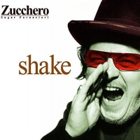 Zucchero - Shake vinyl cover