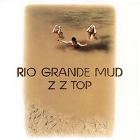 Zz Top - Rio Grande Mud vinyl cover