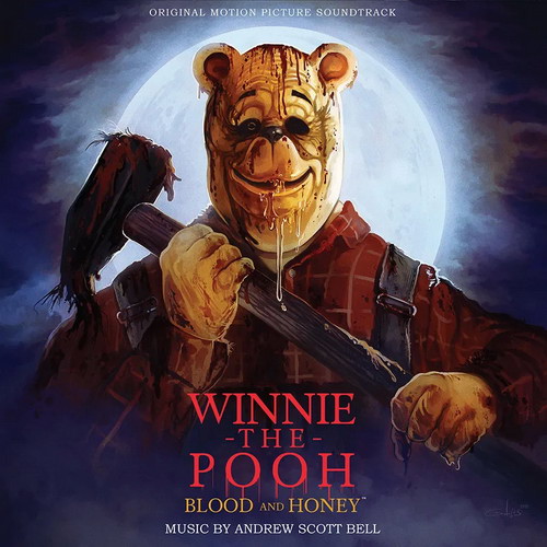 Andrew Scott Bell - Winnie The Pooh: Blood and Honey (Original Motion Picture Score) vinyl cover