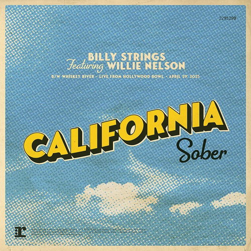 Billy Strings - "California Sober" featuring Willie Nelson vinyl cover