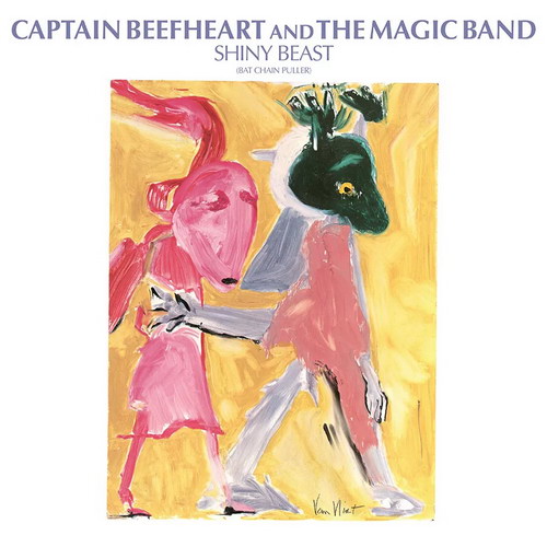 Captain Beefheart And The Magic Band - Shiny Beast (Bat Chain Puller) [45th Anniversary Deluxe Edition] vinyl cover