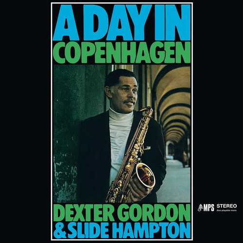 Dexter Gordon & Slide Hampton - A Day In Copenhagen vinyl cover