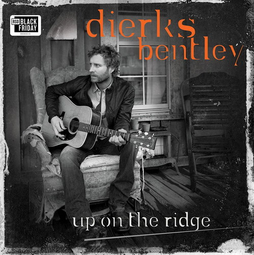 Dierks Bentley - Up On The Ridge (10th Anniversary Edition) vinyl cover