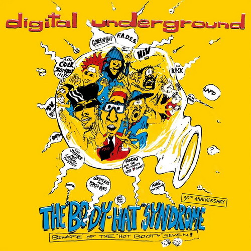 Digital Underground - The Body-Hat Syndrome (30th Anniversary) vinyl cover