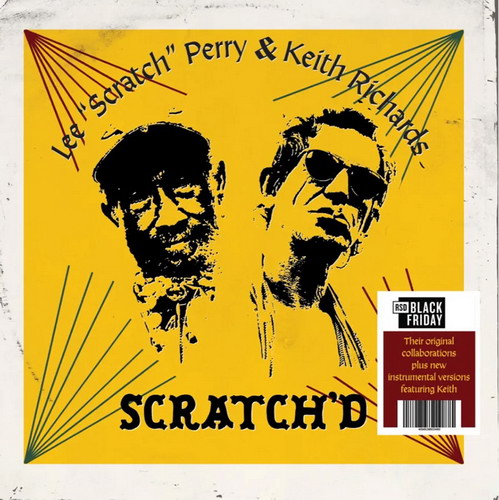 Lee "Scratch" Perry & Keith Richards - SCRATCH'D vinyl cover