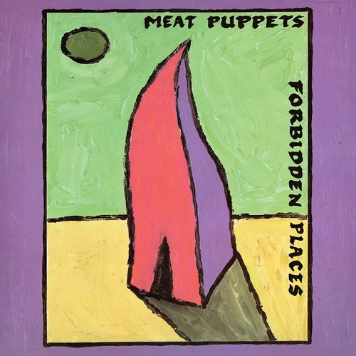 Meat Puppets - Forbidden Places vinyl cover