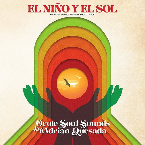 Ocote Soul Sounds - El Nino Y El Sol (Original Motion Picture Soundtrack) vinyl cover