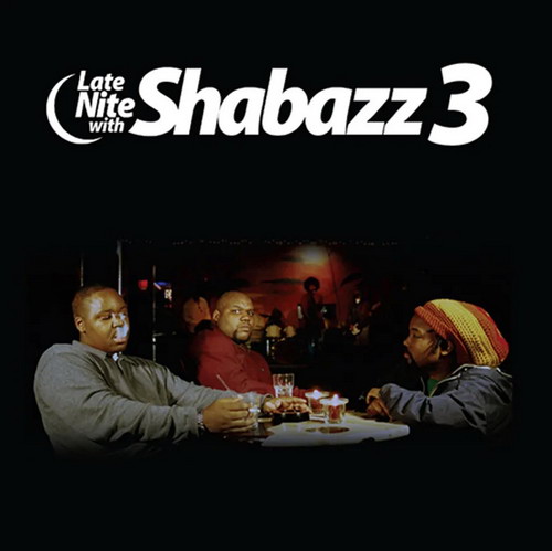 Shabazz 3 - Late Nite With Shabazz 3 vinyl cover