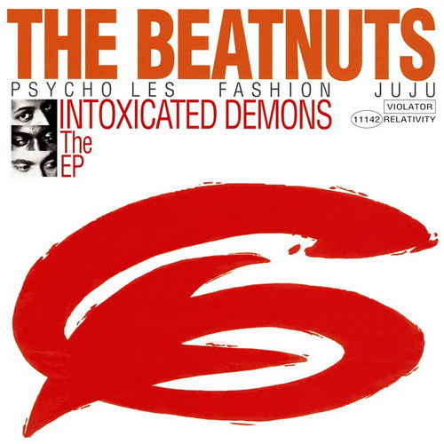 The Beatnuts - Intoxicated Demons vinyl cover