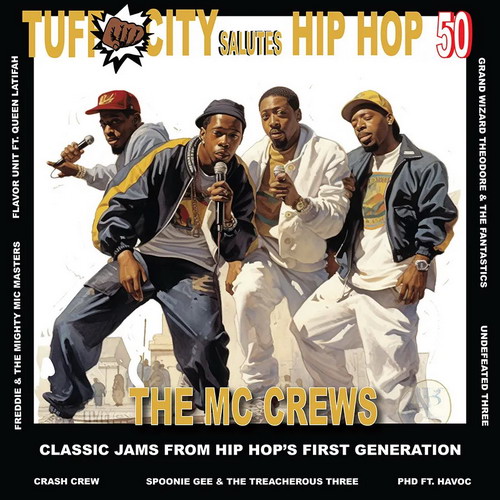 Various Artists - Tuff City Salutes Hip Hop 50: The MC Crew Jams vinyl cover