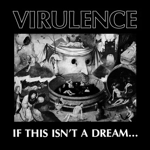 Virulence - If This Isn't A Dream… vinyl cover