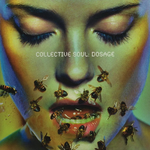 Collective Soul - Dosage (25th Anniversary Edition) vinyl cover