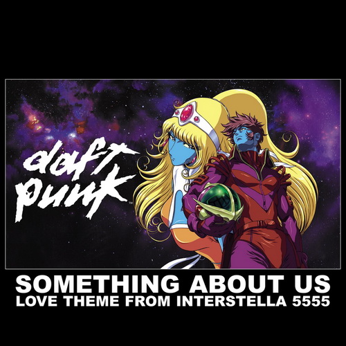 Daft Punk - Something About Us (Love Theme From Interstella 5555) vinyl cover