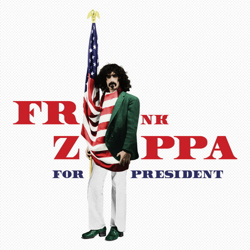 Frank Zappa - Zappa For President vinyl cover