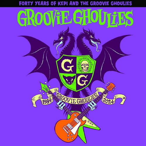 Groovie Ghoulies - 40 Years of Kepi & The Groovie Ghoulies vinyl cover