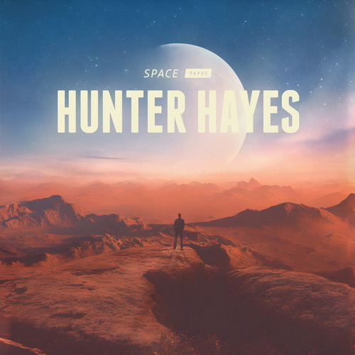 Hunter Hayes - Space Tapes vinyl cover
