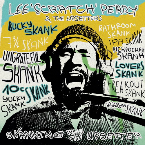Lee "Scratch" Perry & The Upsetters - Skanking With The Upsetter vinyl cover