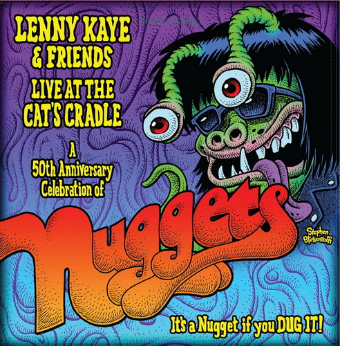 Lenny Kaye & Friends - Lenny Kaye & Friends: Live At The Cat's Cradle A 50th Anniversary Celebration of Nuggets vinyl cover