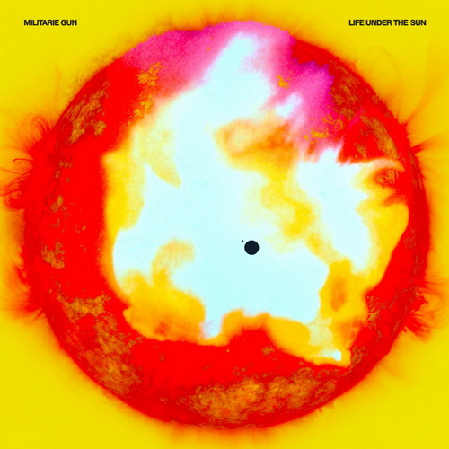 Militarie Gun - Life Under The Sun vinyl cover