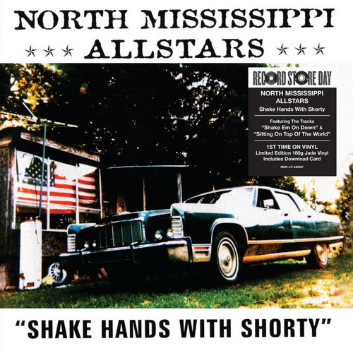 North Mississippi All Stars - Shake Hands With Shorty vinyl cover