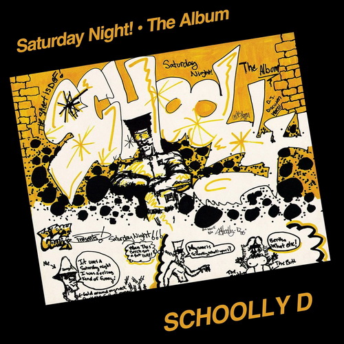 Schoolly D - Saturday Night: The Album vinyl cover