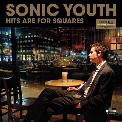 Sonic Youth - Hits Are For Squares vinyl cover