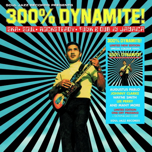 Soul Jazz Records Presents - 300% DYNAMITE! Ska, Soul, Rocksteady, Funk and Dub in Jamaica vinyl cover