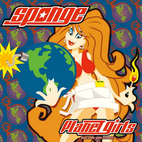 Sponge - Planet Girls (The Lost 1999 Album) vinyl cover