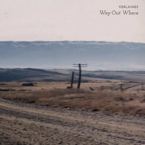 The Verlaines - Way Out Where vinyl cover