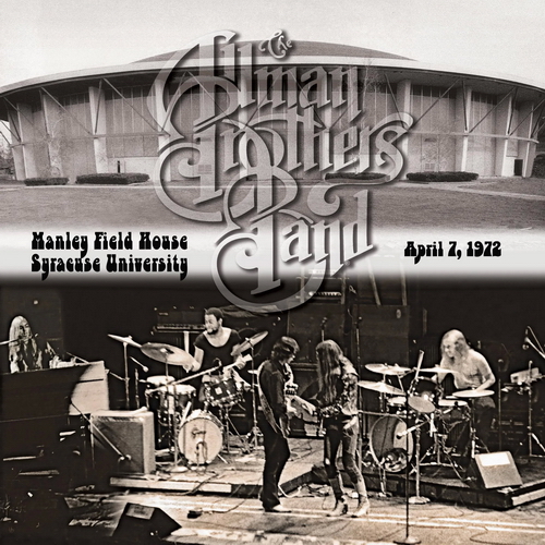 Allman Brothers Band - Manley Field House, Syracuse NY April 7 , 1972 vinyl cover