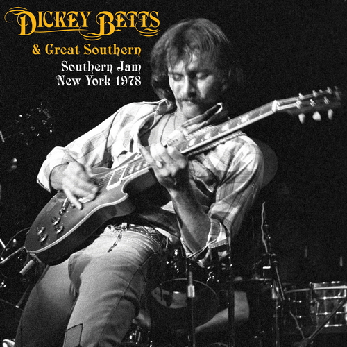 Dickey Betts & Great Southern - Southern Jam New York 1978 vinyl cover