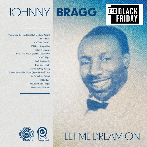 Johnny Bragg - Let Me Dream vinyl cover