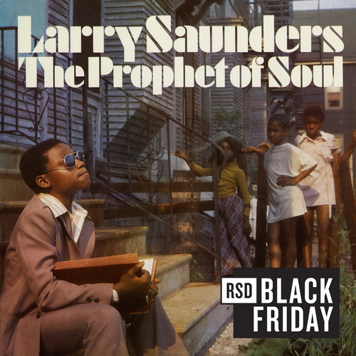 Larry Saunders - The Prophet of Soul - Stranger vinyl cover