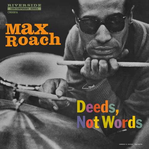 Max Roach - Deeds, Not Words (MONO) vinyl cover